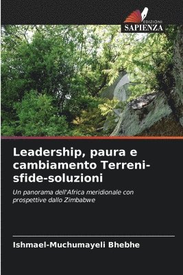 bokomslag Leadership, paura e cambiamento Terreni-sfide-soluzioni