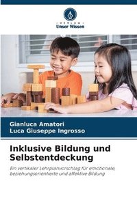 bokomslag Inklusive Bildung und Selbstentdeckung