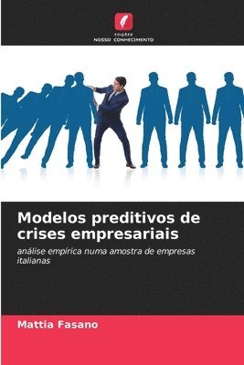 bokomslag Modelos preditivos de crises empresariais