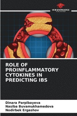 Role of Proinflammatory Cytokines in Predicting Ibs 1