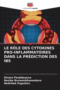 bokomslag Le Rle Des Cytokines Pro-Inflammatoires Dans La Prdiction Des Ibs