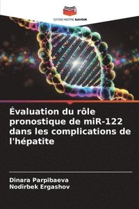 bokomslag valuation du rle pronostique de miR-122 dans les complications de l'hpatite