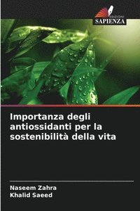 bokomslag Importanza degli antiossidanti per la sostenibilit della vita