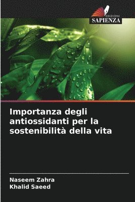 Importanza degli antiossidanti per la sostenibilit della vita 1