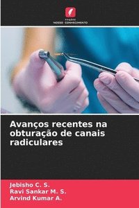 bokomslag Avanos recentes na obturao de canais radiculares