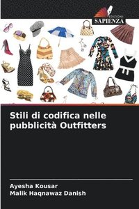 bokomslag Stili di codifica nelle pubblicit Outfitters