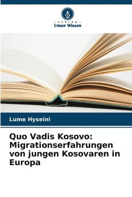 Quo Vadis Kosovo 1