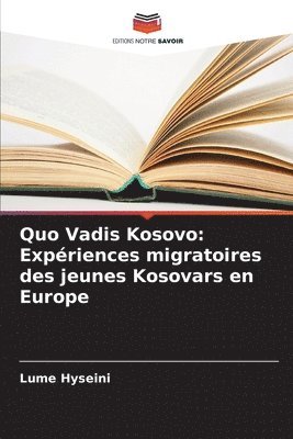 Quo Vadis Kosovo 1