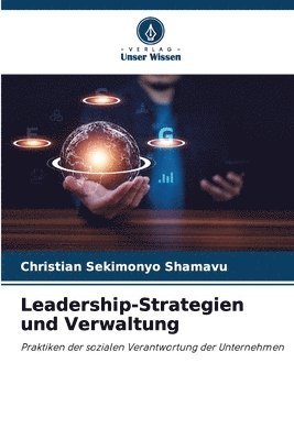 bokomslag Leadership-Strategien und Verwaltung