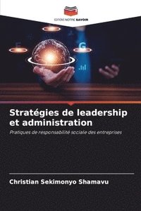 bokomslag Stratgies de leadership et administration