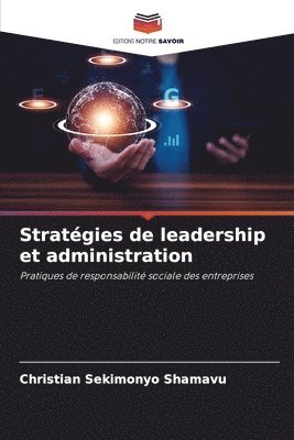 Stratgies de leadership et administration 1