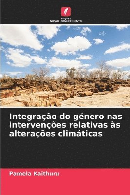 bokomslag Integrao do gnero nas intervenes relativas s alteraes climticas