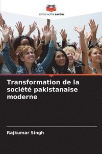 bokomslag Transformation de la socit pakistanaise moderne