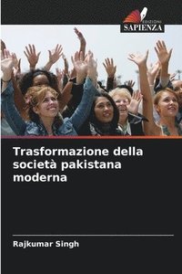 bokomslag Trasformazione della societ pakistana moderna