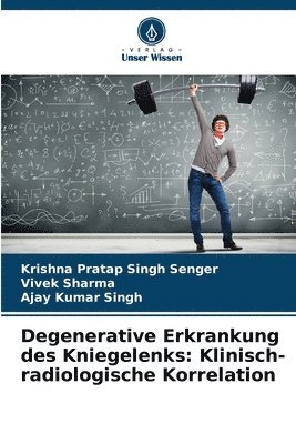 Degenerative Erkrankung des Kniegelenks 1