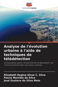 bokomslag Analyse de l'volution urbaine  l'aide de techniques de tldtection