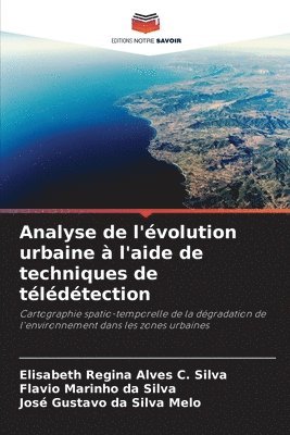 bokomslag Analyse de l'volution urbaine  l'aide de techniques de tldtection