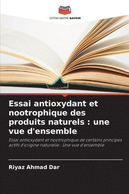 bokomslag Essai antioxydant et nootrophique des produits naturels