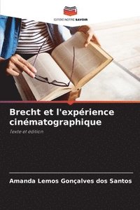 bokomslag Brecht et l'exprience cinmatographique