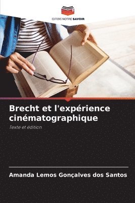 Brecht et l'exprience cinmatographique 1