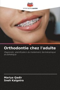 bokomslag Orthodontie chez l'adulte