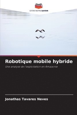 Robotique mobile hybride 1