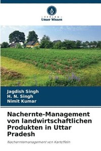 bokomslag Nachernte-Management von landwirtschaftlichen Produkten in Uttar Pradesh