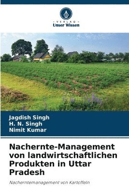 Nachernte-Management von landwirtschaftlichen Produkten in Uttar Pradesh 1