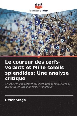 coureur des cerfs-volants et Mille soleils splendides