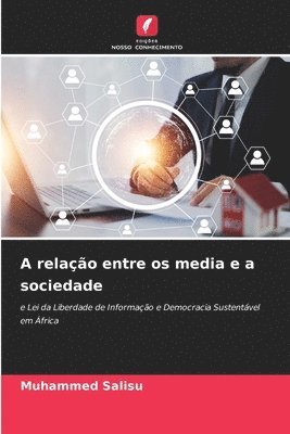 A relao entre os media e a sociedade 1