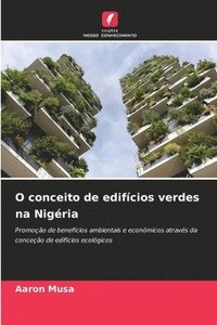 bokomslag O conceito de edifcios verdes na Nigria