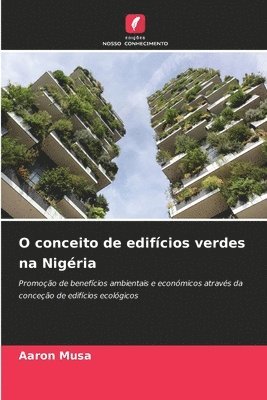 bokomslag O conceito de edifcios verdes na Nigria