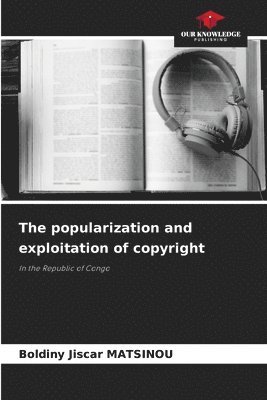 popularization and exploitation of copyright