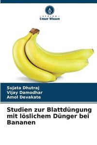 bokomslag Studien zur Blattdngung mit lslichem Dnger bei Bananen