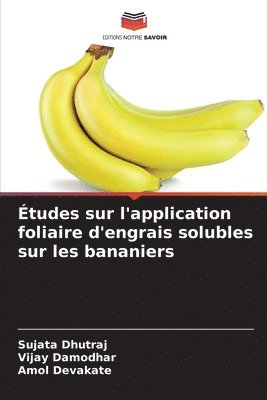 tudes sur l'application foliaire d'engrais solubles sur les bananiers 1