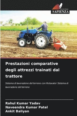 bokomslag Prestazioni comparative degli attrezzi trainati dal trattore