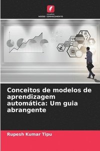 bokomslag Conceitos de modelos de aprendizagem automtica