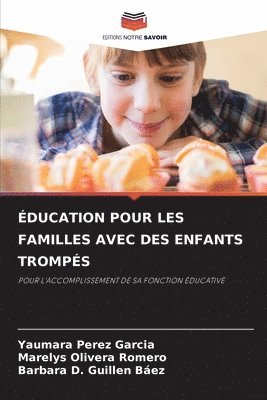 bokomslag ducation Pour Les Familles Avec Des Enfants Tromps