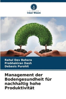 Management der Bodengesundheit fr nachhaltig hohe Produktivitt 1