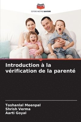 Introduction  la vrification de la parent 1