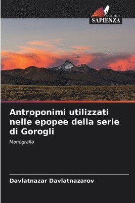 bokomslag Antroponimi utilizzati nelle epopee della serie di Gorogli