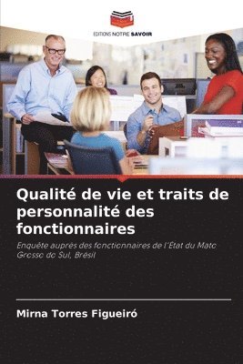 bokomslag Qualit de vie et traits de personnalit des fonctionnaires