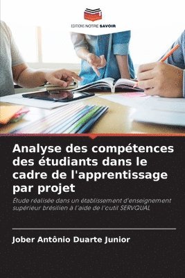 bokomslag Analyse des comptences des tudiants dans le cadre de l'apprentissage par projet