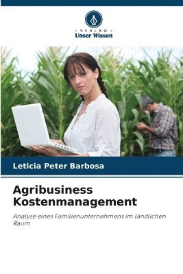 bokomslag Agribusiness Kostenmanagement