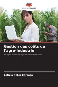 bokomslag Gestion des cots de l'agro-industrie