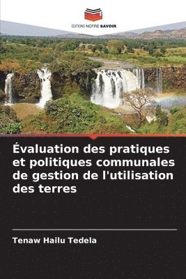 bokomslag valuation des pratiques et politiques communales de gestion de l'utilisation des terres