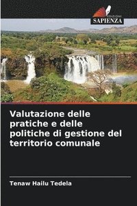 bokomslag Valutazione delle pratiche e delle politiche di gestione del territorio comunale