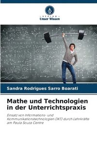 bokomslag Mathe und Technologien in der Unterrichtspraxis