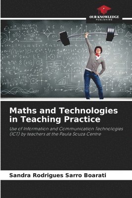 Maths and Technologies in Teaching Practice 1