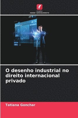 bokomslag O desenho industrial no direito internacional privado